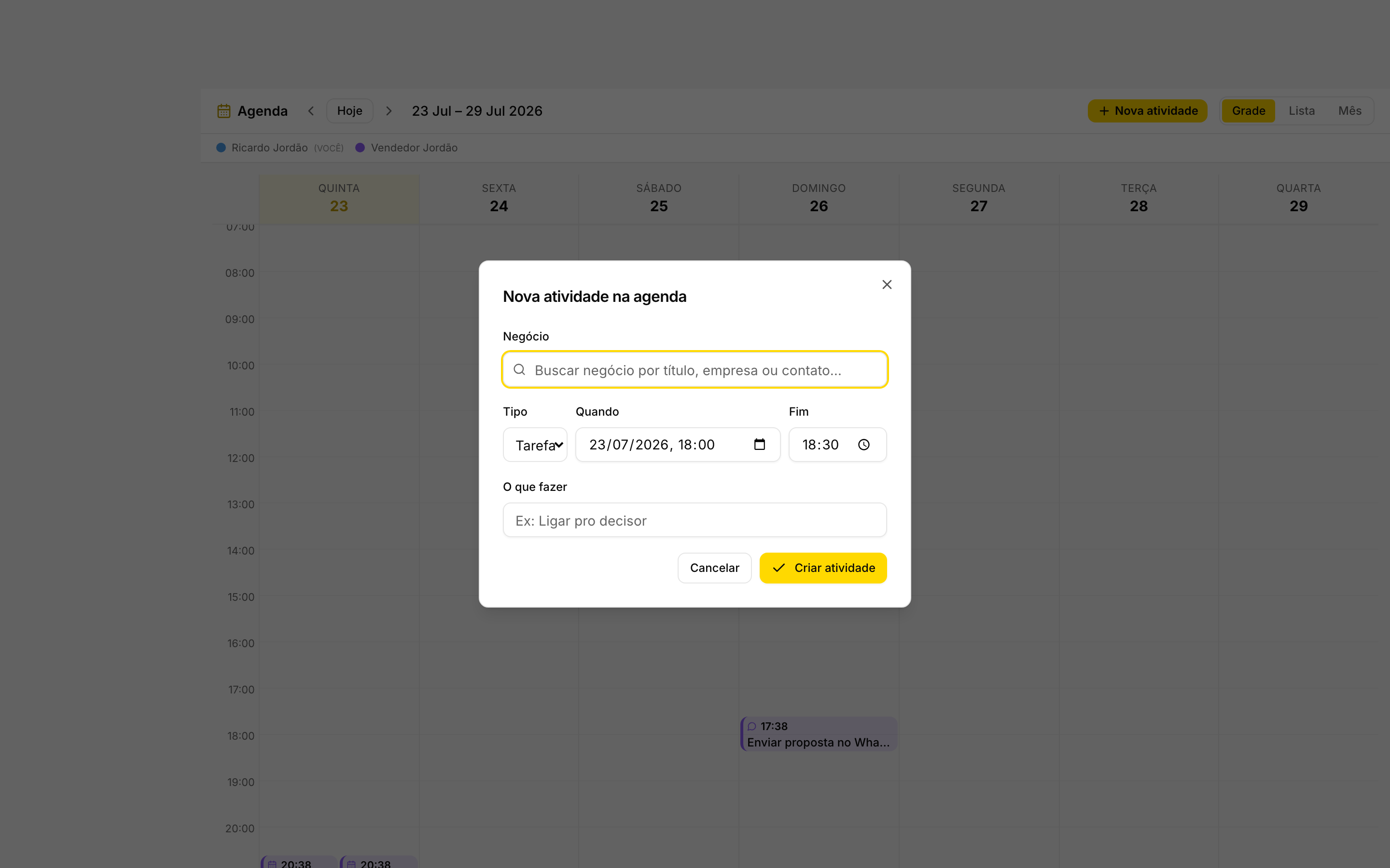 Dialog Nova atividade na agenda com os campos Negócio, Tipo, Quando, Fim e O que fazer